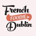 French Foodie in Dublin